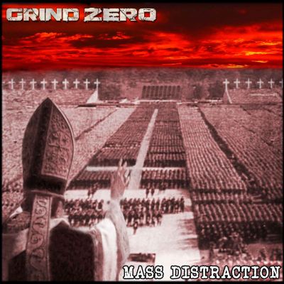 Grind Zero – Mass Distraction