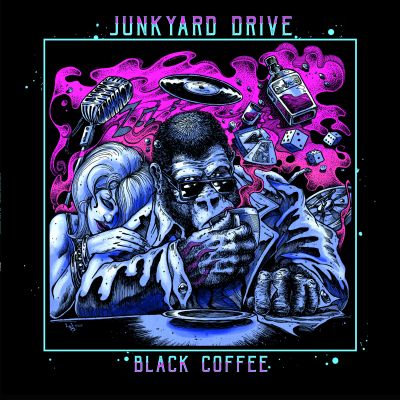 Junkyard Drive – Black Coffee reissue