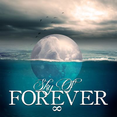 SKY OF FOREVER – “Sky Of Forever”