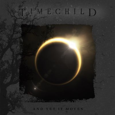 Timechild – And Yet It Moves
