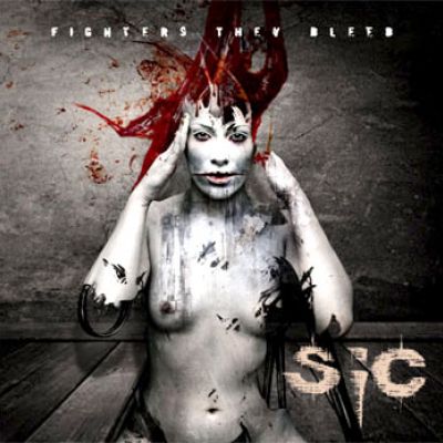 SIC – Fighters They Bleed