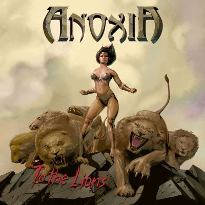 Anoxia – To The Lions