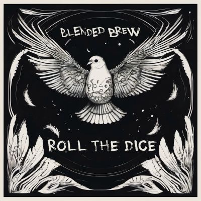 BLENDED BREW – Roll The Dice