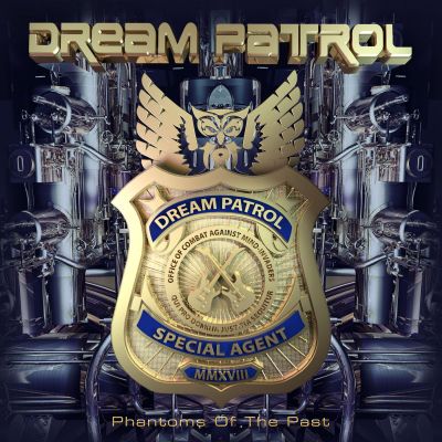 Dream Patrol – “Phantoms Of The Past”