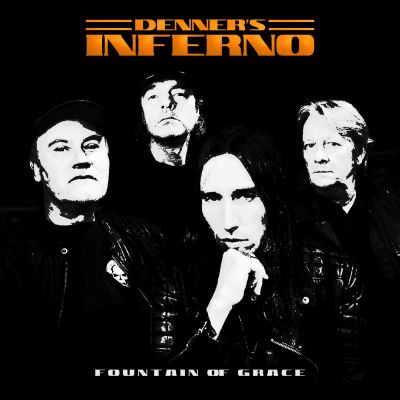 Denner’s Inferno – Fountain Of Grace (EP)