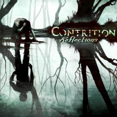 CONTRITION – Reflections