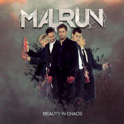 MALRUN – Beauty In Chaos