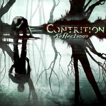 Contrition - Reflections - Album Cover - Mighty Music