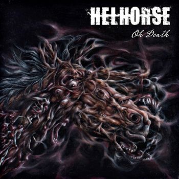 Helhorse - Oh Death - Album Cover - Mighty Music