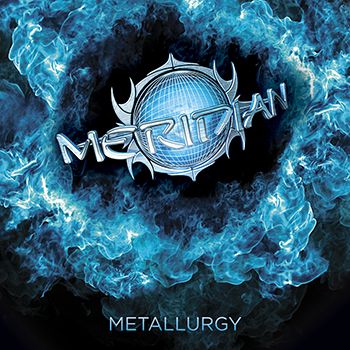 Meridian - Metallurgy - Album Cover - Mighty Music
