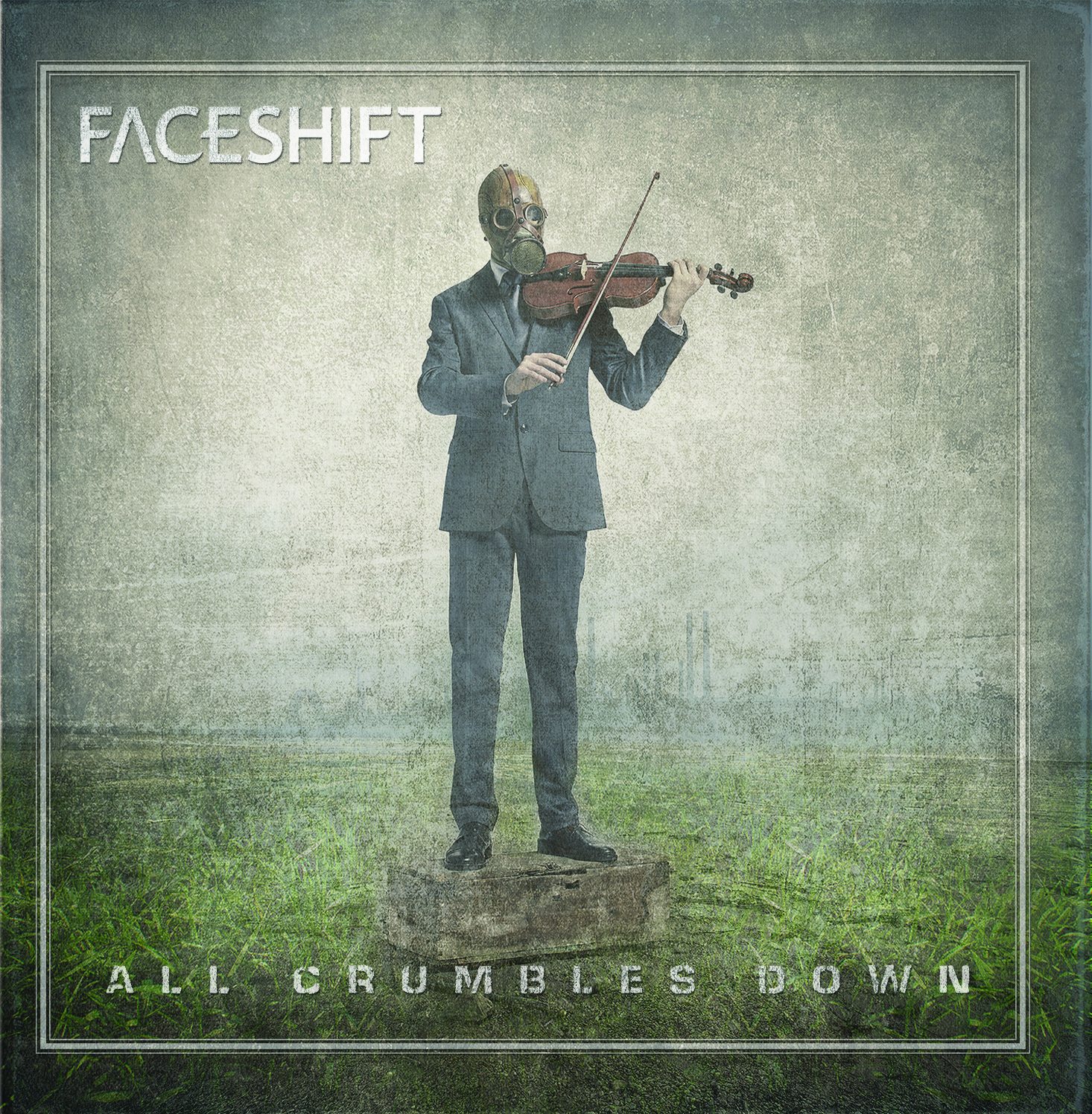 FACESHIFT – All Crumbles Down