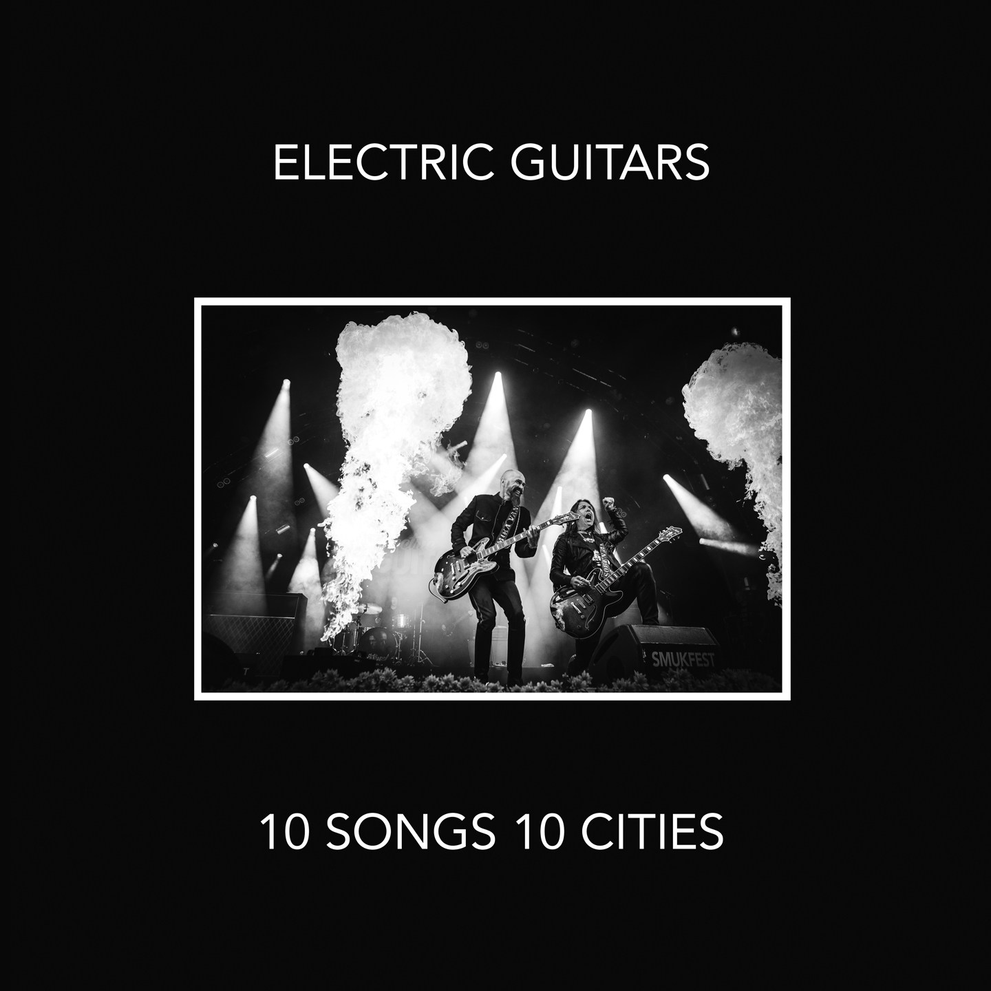 Electric Guitars – 10 Songs 10 Cities