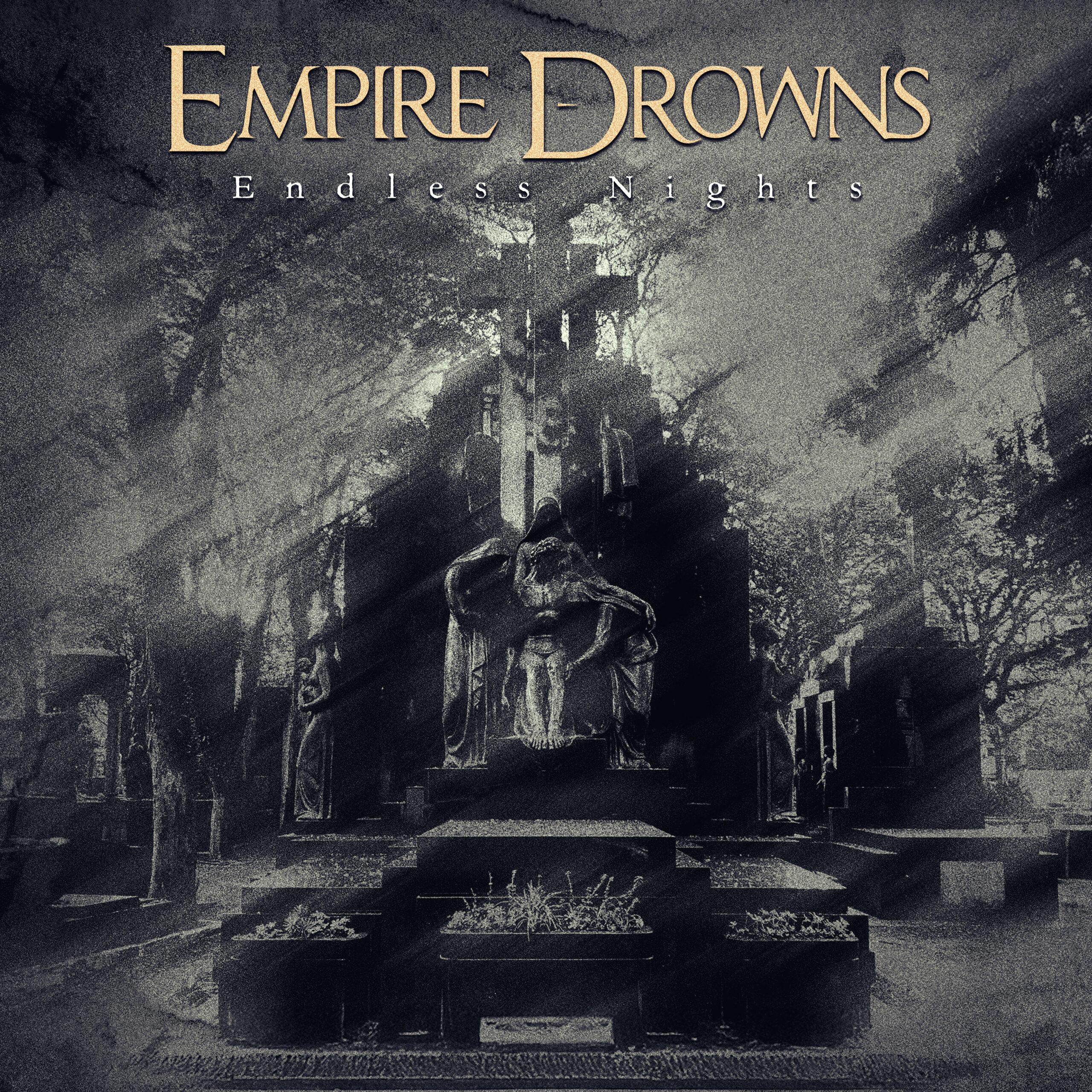 EMPIRE DROWNS – Endless Nights
